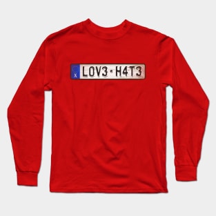 Hard Love/Hate Rock Long Sleeve T-Shirt